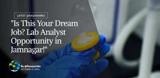 "Is This Your Dream Job? Lab Analyst Opportunity in Jamnagar!"