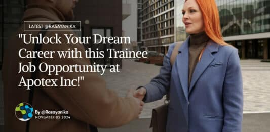 "Unlock Your Dream Career with this Trainee Job Opportunity at Apotex Inc!"