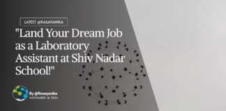 Laboratory Assistant at Shiv Nadar School! BSc Chemistry Apply Online